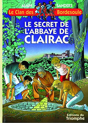 Le secret de l'abbaye de Clairac