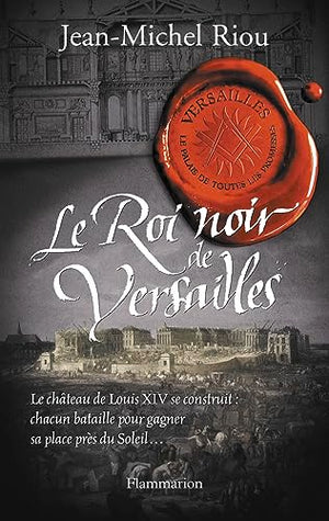 Le Roi noir de Versailles