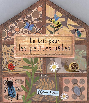 Un toit pour les petites bêtes