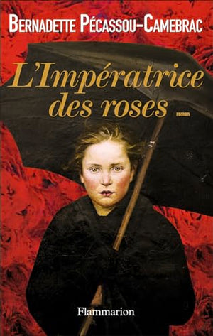 L'Impératrice des roses