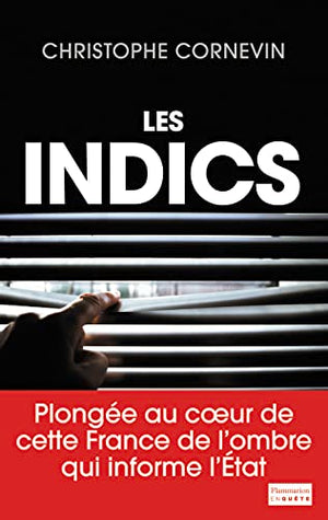 Les Indics