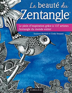 LA BEAUTE DU ZENTANGLE