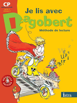 Je lis avec Dagobert CP