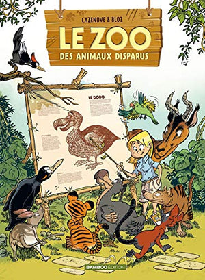 Le Zoo des animaux disparus - tome 01