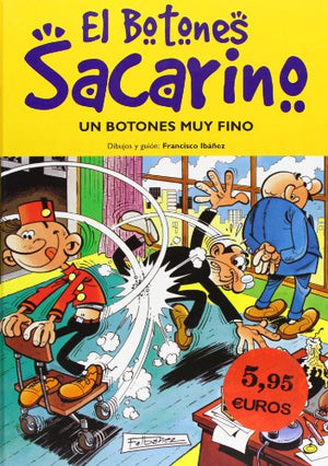 El Botones Sacarino. Un botones muy fino (Magos del Humor 48) (Bruguera Clásica)