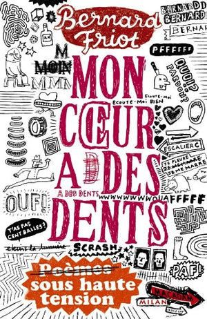 Mon coeur a des dents