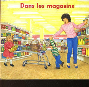 Dans les magasins