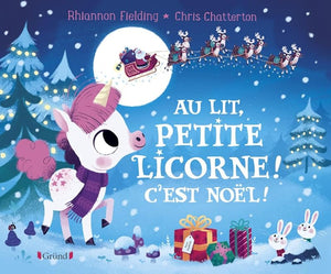 Au lit, petite licorne ! C'est Noël !