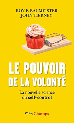 Le pouvoir de la volonté