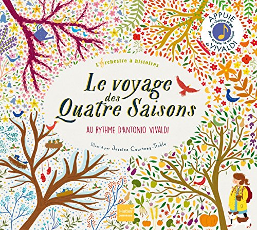 L'orchestre à histoires - Le Voyage des Quatre Saisons: L'orchestre à histoires