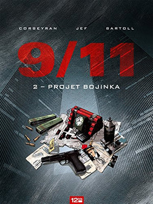 9/11 - Tome 02: Projet Bojinka