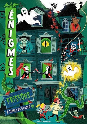 Enigmes à tous les étages 5 / Frissons