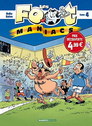 Les Footmaniacs - tome 04