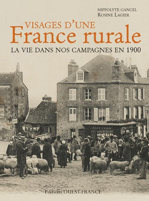 Visages d'une France rurale