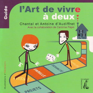 L'art de vivre à deux