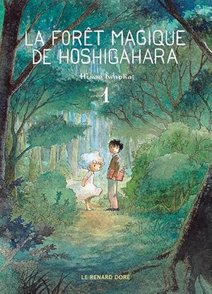 La Forêt magique de Hoshigahara