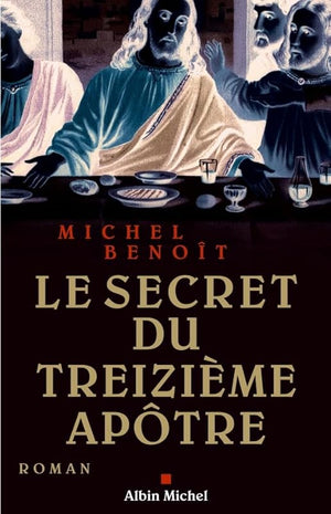 Le Secret du treizième apôtre