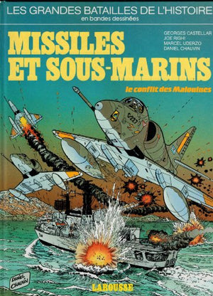 Missiles et sous-marins : le conflit des malouines