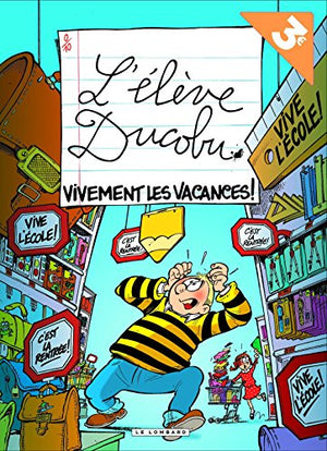 Ducobu - Tome 7 - Vivement les vacances !