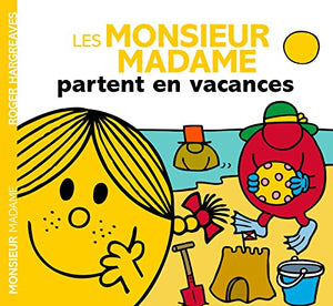 Les Monsieur Madame partent en vacances