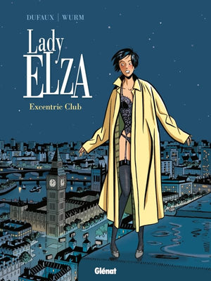 Lady Elza - Tome 01: Excentric Club