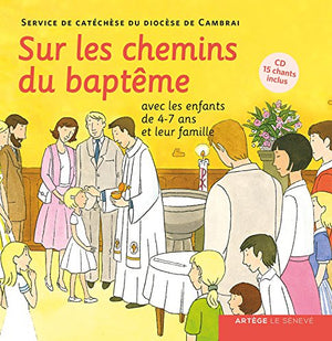 Sur les chemins du baptême