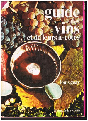 Le guide des vins et de leurs à-côtés