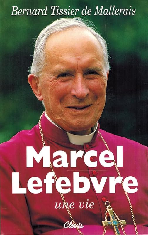 Marcel Lefebvre. 2ème édition