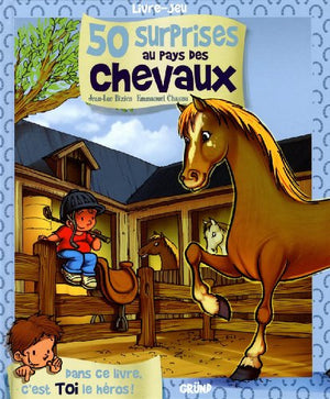 50 surprises au pays des chevaux