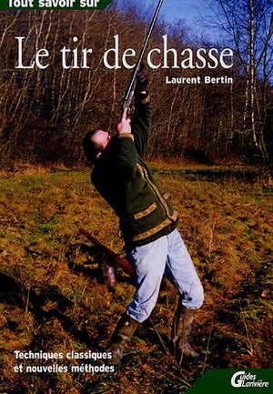 Le tir de chasse