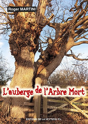 L'auberge de l'arbre mort