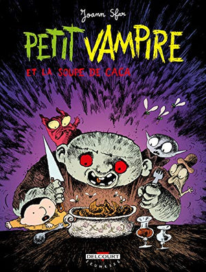 Petit Vampire et la Soupe de caca