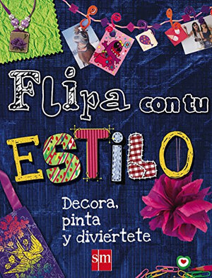 Flipa con tu estilo (Ecomania)