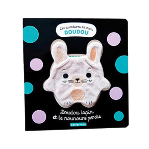 Doudou lapin et le nounours perdu