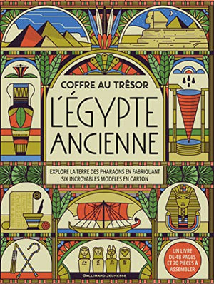 Coffre au trésor - L'Égypte ancienne