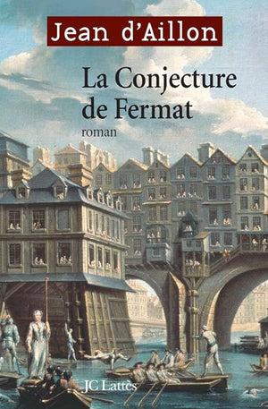 La conjecture de Fermat