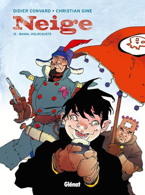 Neige - Tome 12: Banal Holocauste