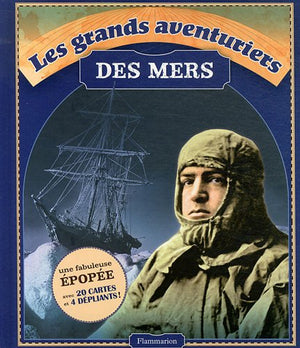 Les grands aventuriers des mers