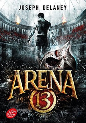 Arena 13 - Tome 1