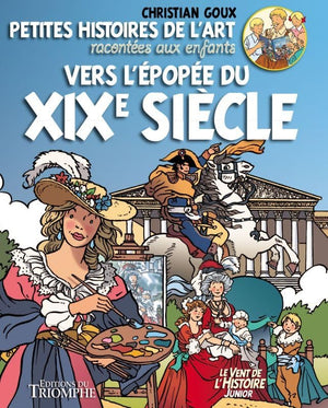 Vers l'épopée du XIXe siècle