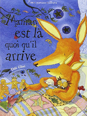 Maman est là, quoi qu'il arrive