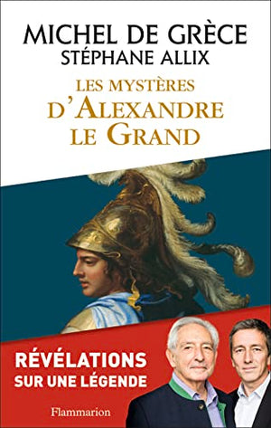 Les mystères d'Alexandre le Grand