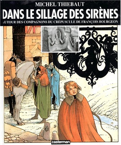 Dans le sillage des sirènes