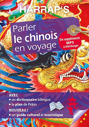 Parler le Chinois en voyage