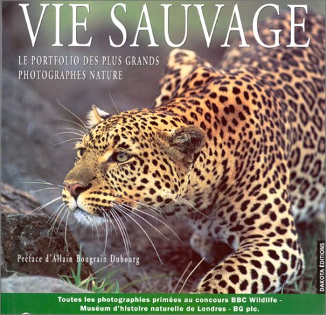 Vie sauvage, volume 1