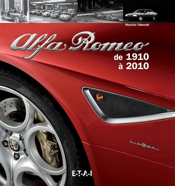 Alfa Romeo de 1910 à 2010