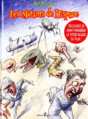 LES MUTANTS DE L'ESPACE. Tome 1