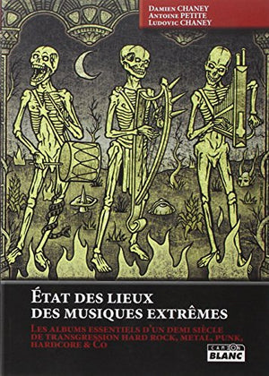 Etat des lieux des musiques extrêmes