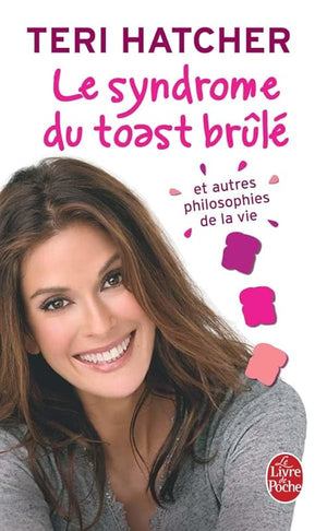 Le syndrome du toast brûlé