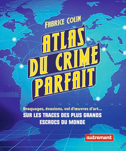 Atlas du crime parfait